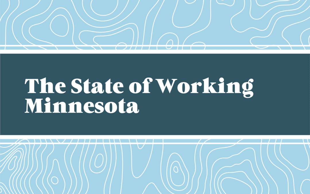 The State of Working Minnesota 2025
